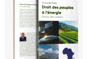 Littérature au Bénin : Dr DAHITO publie prochainement, son ouvrage « Droit des peuples à l'Énergie, Devoir des Nations »