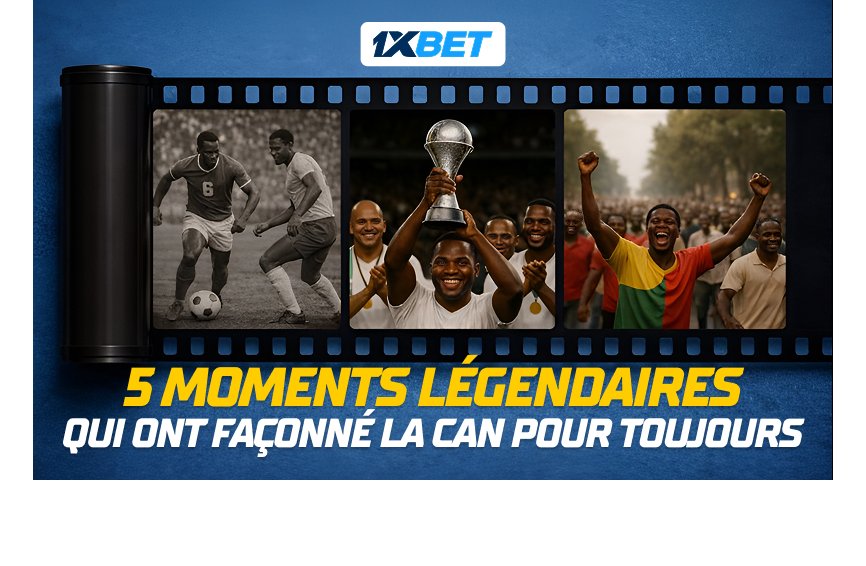Les 5 moments les plus mémorables de l'histoire de la CAN