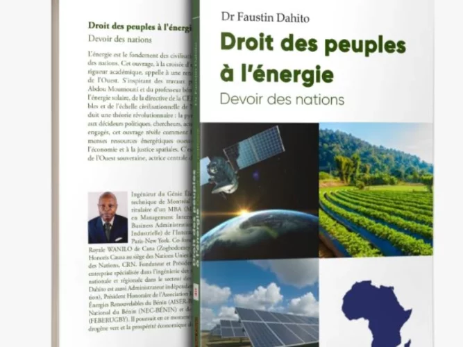 Littérature au Bénin : Dr DAHITO publie prochainement, son ouvrage « Droit des peuples à l'Énergie, Devoir des Nations »